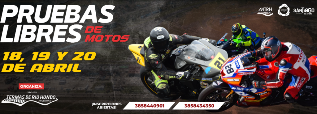 Pruebas libres de motos 18, 19 y 20  de Abril. Autodromo Termas de Rio Hondo